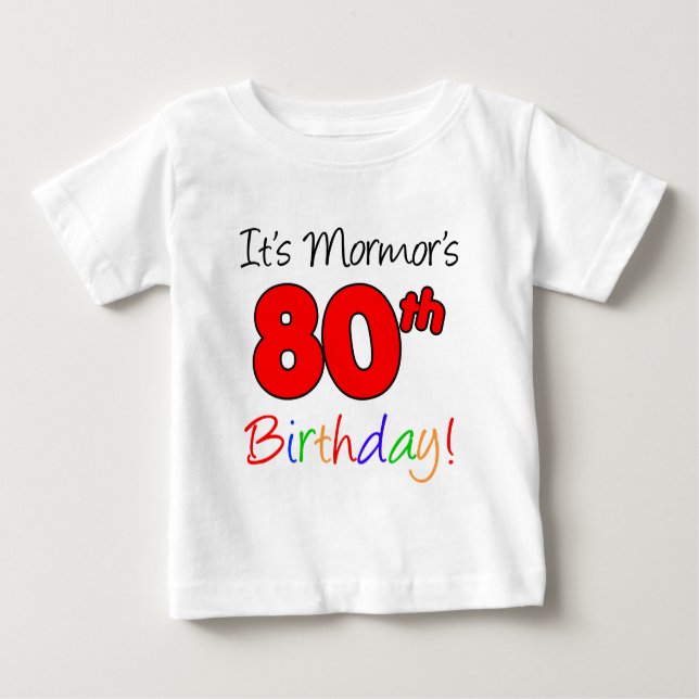 Mormors 80. Geburtstag Baby T-shirt (Vorderseite)