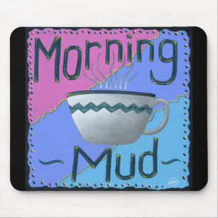 Morning Muck Kaffee Lover Maus Pad Mousepad