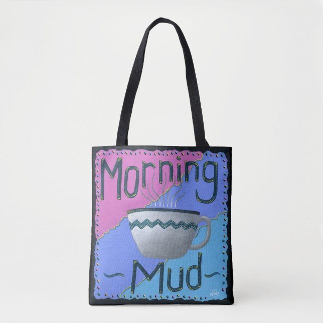 Morning Mud Tote Bag (Vorderseite)