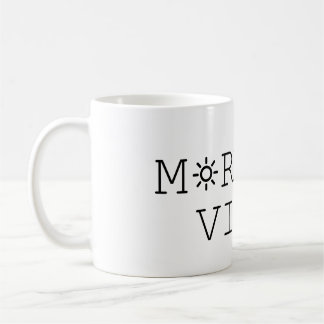 Morning Vibes Kaffeetasse