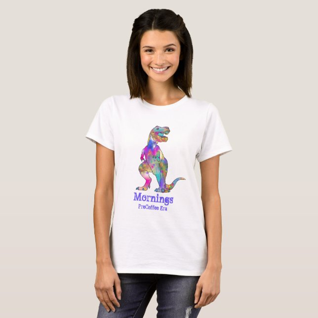 Mornings Pre Coffee Ära Funny T Rex Dinosaur Art T-Shirt (Vorne ganz)