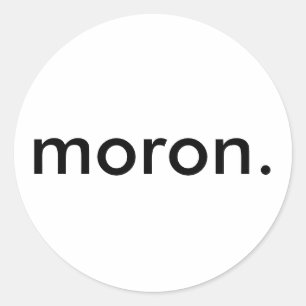 Moron Sticker