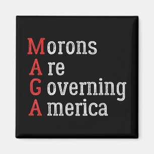 Moronen regieren Amerika gegen Trump Magnet