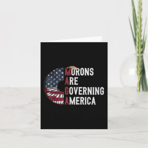 Moronen regieren Amerika - lustig politisch Karte
