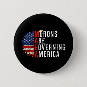 Moronen regieren Amerika lustig Trump 2024 Button