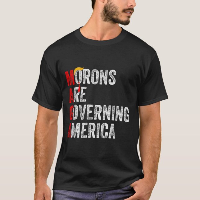 Moronen regieren Amerika lustig Trump 2024 T-Shirt (Vorderseite)