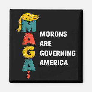 Moronen regieren Amerika Trump Funny _1 Magnet