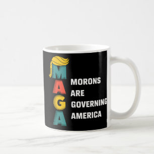 Moronen regieren Amerika Trump lustig Kaffeetasse