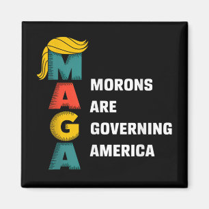 Moronen regieren Amerika Trump lustig Magnet