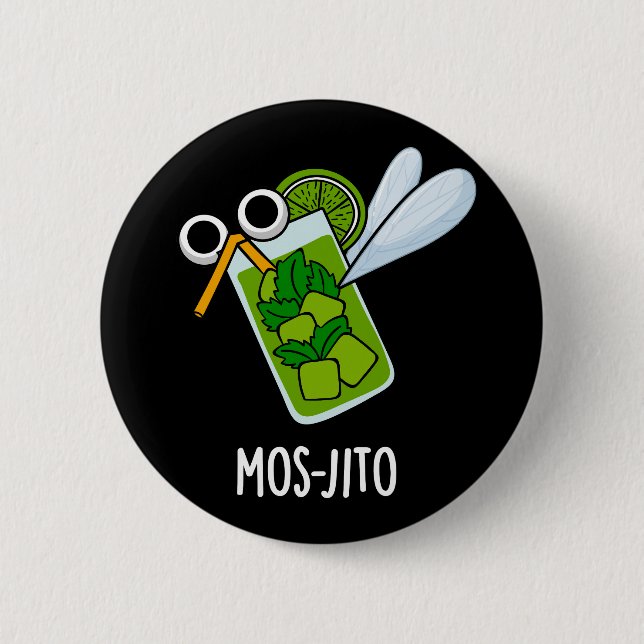 Mos-jito Funny Mojito Drink Pun Dark BG Button (Vorderseite)