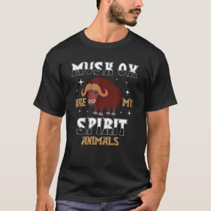 Moschus Ox sind mein Geisttier T-Shirt