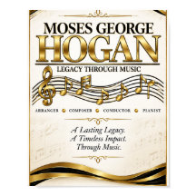 Moses George Hogan Legacy Through Music Tribut