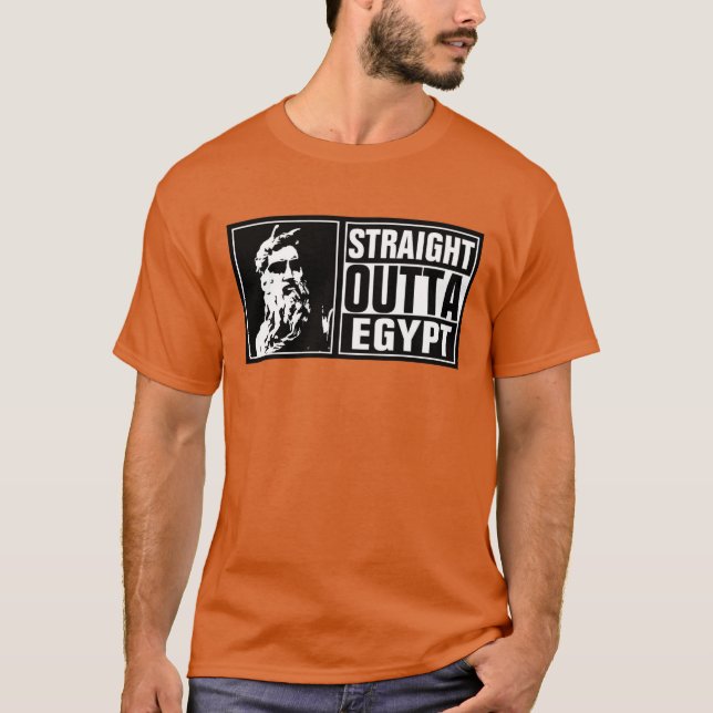 Moses Straight Outta Ägypten White Logo T-Shirt (Vorderseite)