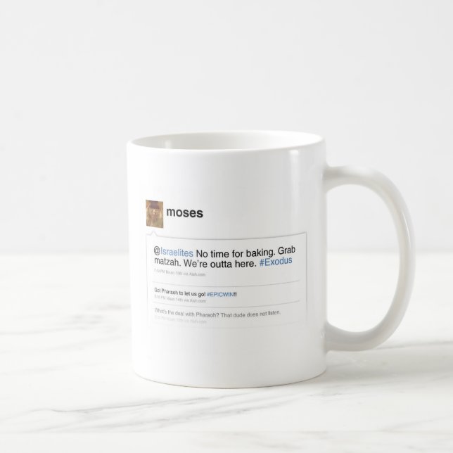 Moseses Twitter-Tasse Tasse (Rechts)