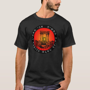 Moshiach, glaube ich, ani ma'amim Beit Hamikdosh T-Shirt