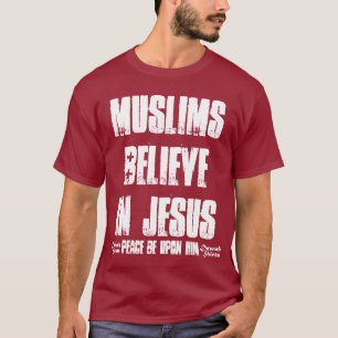 Moslems glauben an Jesus (pbuh) T-Shirt