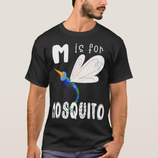 Mosquito Letter M Alphabet Insektenlehrer T-Shirt