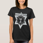 Mossad Israel Israelischer Geheimdienst Tel Aviv M T-Shirt<br><div class="desc">Mossad Israel Israelischer Geheimdienst Tel Aviv Menorah IDF 30</div>