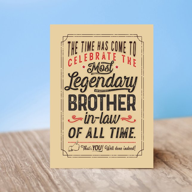 Most Legendary Brother-in-Law of all Time Card Karte (Von Creator hochgeladen)