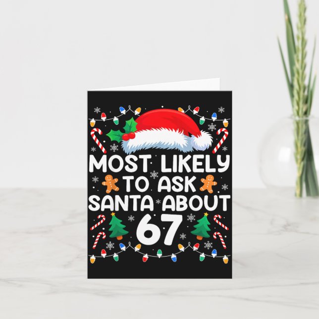Most Likely To Ask Santa About 67 Funny Christmas  Karte (Vorderseite)
