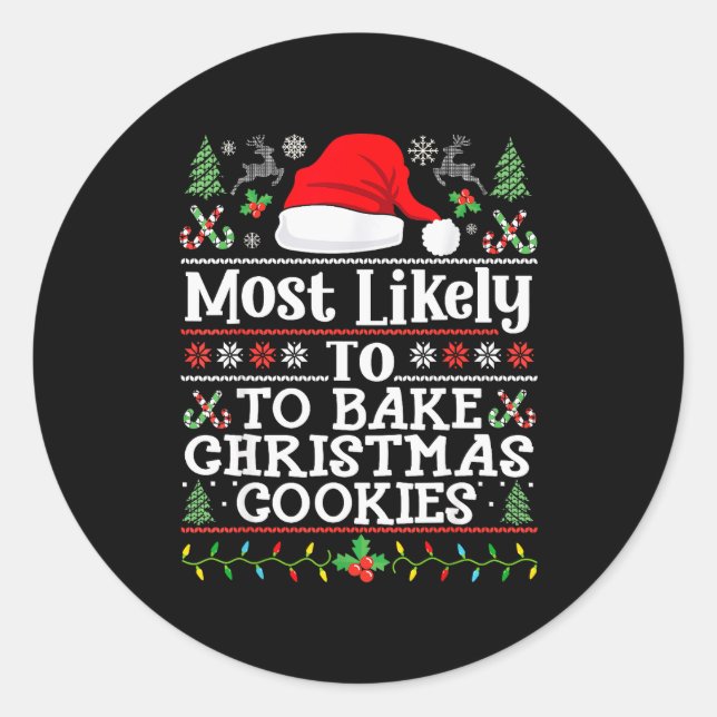 Most Likely To Bake Christmas Cookies Christmas Ba Runder Aufkleber (Vorderseite)