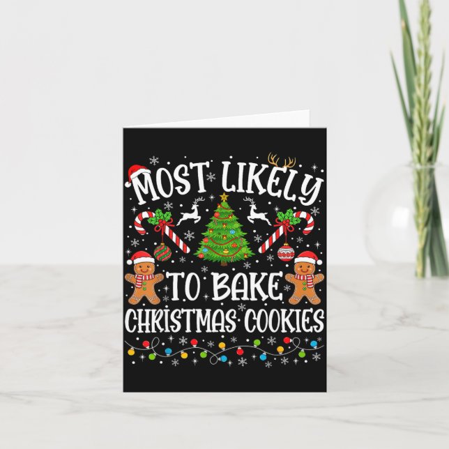 Most Likely To Bake Christmas Cookies Family Match Karte (Vorderseite)