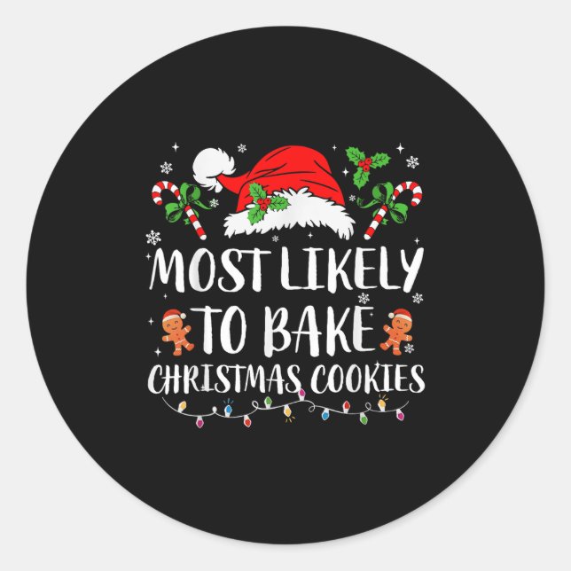 Most Likely To Bake Christmas Cookies Family Pajam Runder Aufkleber (Vorderseite)