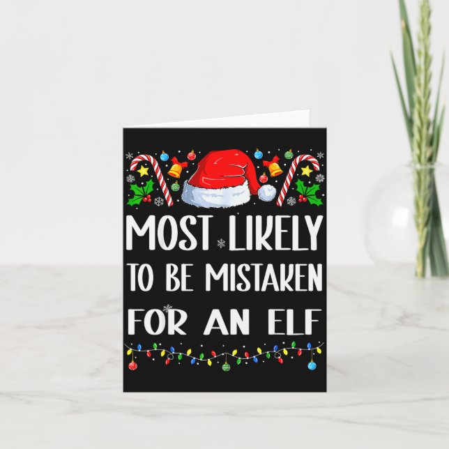 Most Likely To Be Mistaken For An Elf Christmas Pa Karte (Vorderseite)