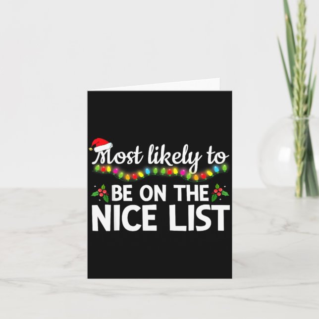 Most Likely To Be On The Nice List Funny Family Ma Karte (Vorderseite)