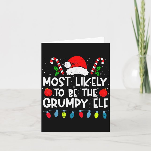 Most Likely To Be The Mpy Elf Family Crew Christma Karte (Vorderseite)