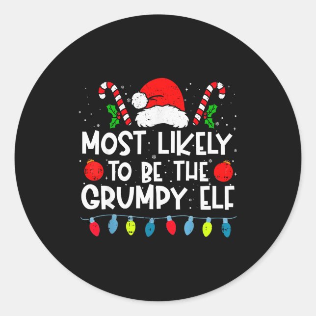 Most Likely To Be The Mpy Elf Family Crew Christma Runder Aufkleber (Vorderseite)