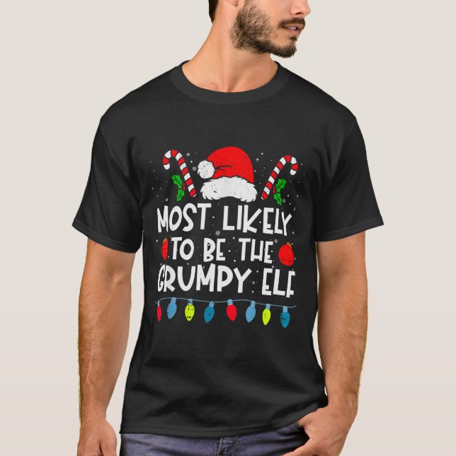 Most Likely To Be The Mpy Elf Family Crew Christma T-Shirt (Vorderseite)