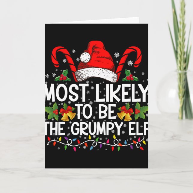 Most Likely To Be The Mpy Elf Funny Xmas T Shirt  Karte (Vorderseite)