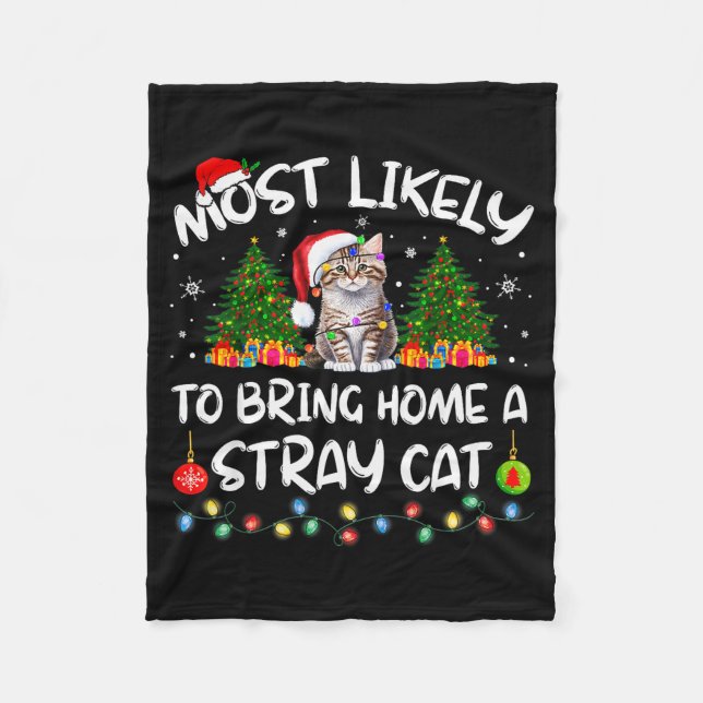 Most Likely To Bring Home A Stray Cat Matching Chr Fleecedecke (Vorderseite)
