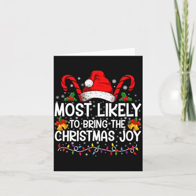 Most Likely To Bring The Christmas Joy Matching  Karte (Vorderseite)