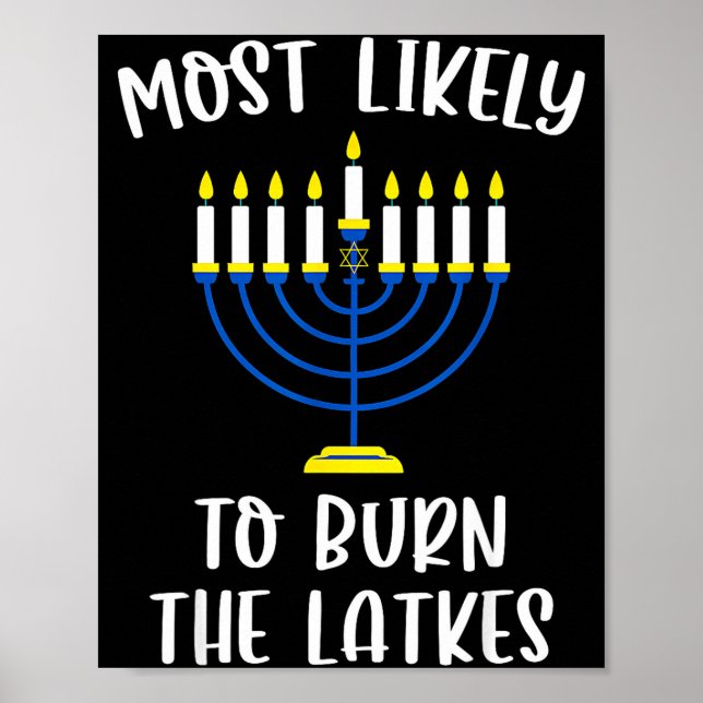 Most Likely To Burn The Latkes Hanukkah Group Matc Poster (Vorne)