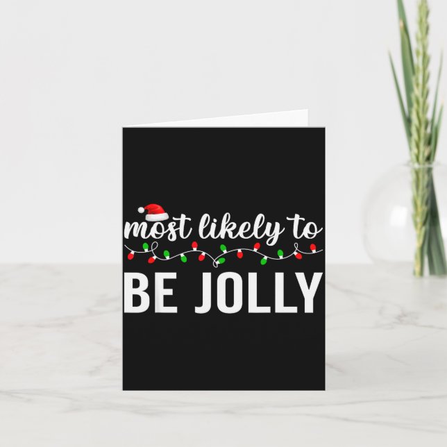 Most Likely To Christmas Matching Family Pajamas A Karte (Vorderseite)