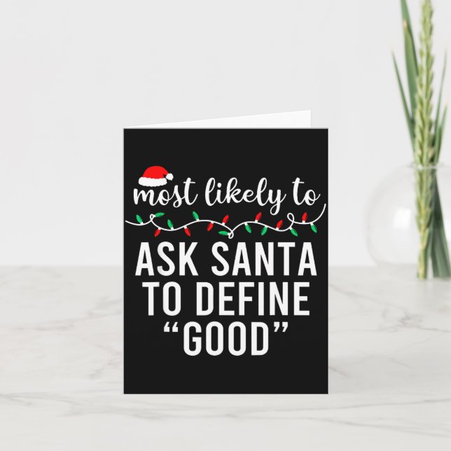 Most Likely To Christmas Shirt Matching Family Paj Karte (Vorderseite)