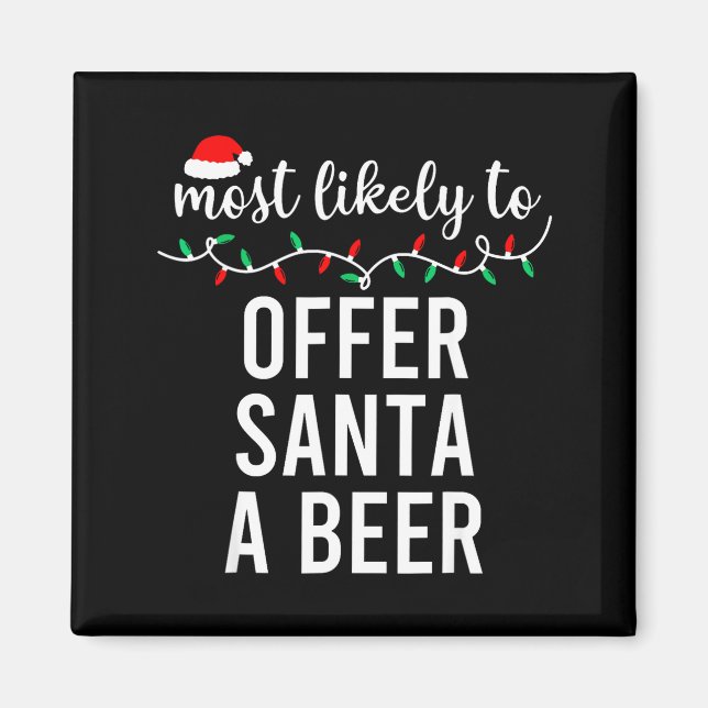 Most Likely To Christmas Shirt Matching Family Paj Magnet (Vorne)