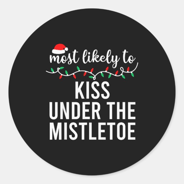 Most Likely To Christmas Shirt Matching Family Paj Runder Aufkleber (Vorderseite)