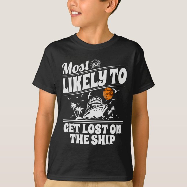 Most Likely To Cruise Matching Group Cruise  T-Shirt (Vorderseite)