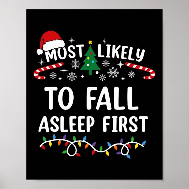 Most Likely To Fall Asleep First Family Matching C Poster (Vorne)