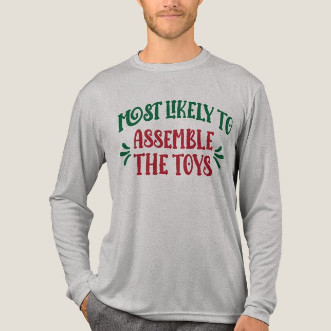 Most Likely To Family Group Funny Assemble Toys Tri-Blend Shirt (Vorderseite)