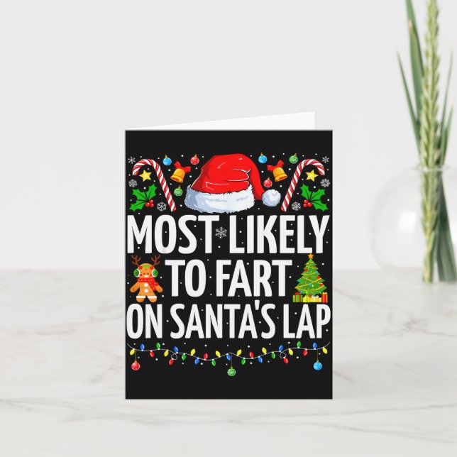 Most Likely To Fart On Santa's Lap Family Matching Karte (Vorderseite)