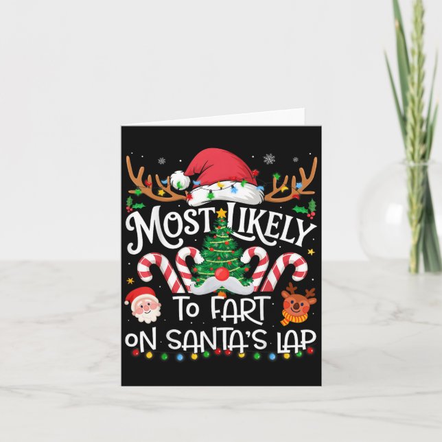 Most Likely To Fart On Santa's Lap Family Matching Karte (Vorderseite)