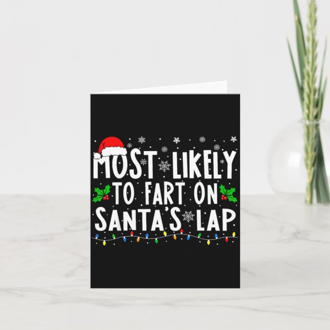 Most Likely To Fart On Santas Lap Family Matching  Karte (Vorderseite)