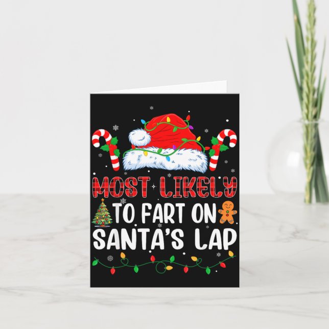 Most Likely To Fart On Santa's Lap Family Matching Karte (Vorderseite)