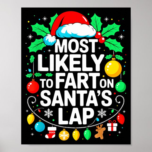 Most Likely To Fart On Santa's Lap Family Matching Poster (Vorne)