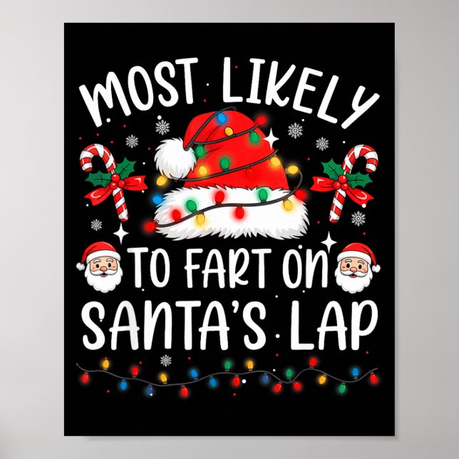 Most Likely To Fart On Santa's Lap Matching Family Poster (Vorne)