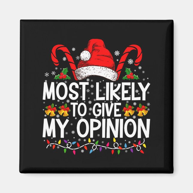 Most Likely To Give My Onion Funny Christmas  Magnet (Vorne)
